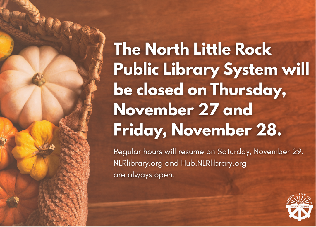 Basket of pumpkins with library closure for Thanksgiving notice on a wooden background